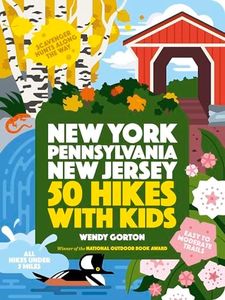 50 Hikes with Kids New York, Pennsylvania, and New Jersey