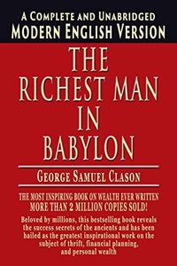 The Richest Man in Babylon: Modern English