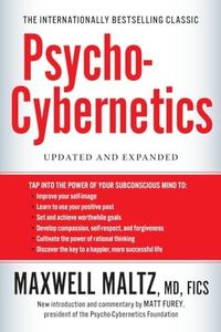 Psycho-Cybernetics: Updated and Expanded (The Psycho-Cybernetics Series)