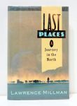 Last Places: A Journey in the North