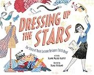 Dressing Up the Stars: The Story of