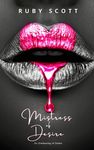 Mistress of Desire: A sapphic Novel of Lesbian Erotic Romance