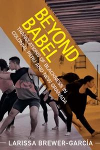 Beyond Babel (Afro-Latin America)