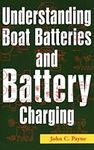 Understanding Boat Batteries and Ba