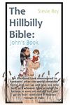 The Hillbilly Bible: John