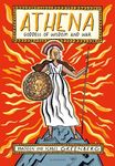 Athena: Goddess of Wisdom and War