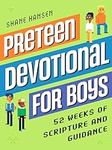 Preteen Devotional for Boys: 52 Wee