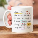 DAYS Auntie I Have Loved You My Entire Life, Birthday Gift, Best Auntie Gift Birthday Gift, Birthday Celebration, Thoutful Gift