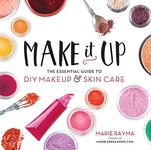 Make It Up: The Essential Guide to 