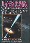 Thorne: Black Holes & Timewarps: Einstein′s Outrageous Legacy: 0 (Commonwealth Fund Book Program)