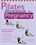 Pilates Workbook for Pregnancy: Ill