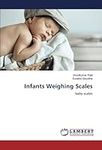 Infants Weighing Scales: baby scale