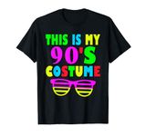 This Is My 90-s Costume T-Shirt 80's 90's Party Tee T-Shirt