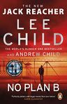 No Plan B: The unputdownable new Jack Reacher thriller from the No.1 bestselling authors (Jack Reacher, 27)