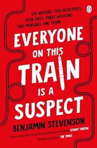 Everyone On This Train Is A Suspect: ‘Brilliant’ The Times, Crime Book of the Month (Ernest Cunningham, 2)