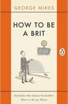 How to be a Brit: The hilariously a