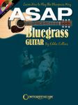 Asap Bluegrass Guitar: Learn How to Play the Bluegrass Way