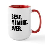 CafePress Best Memere Ever Drinkware Mugs 15 oz (444 ml) Ceramic Coffee Mug