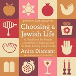 Choosing a Jewish Life (Revised and Updated): A Handbook for People Converting to Judaism and for Their Family and Friends