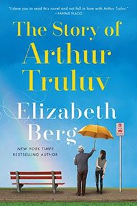 The Story of Arthur Truluv: A Novel (Mason Book 1) (English Edition)