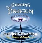 Chasing the Dragon Audiophile Recor