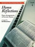 Hymn Reflections, Level 4 (David Carr Glover Christian Piano Library)