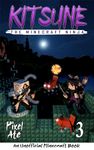 Kitsune the Minecraft Ninja: Book 3: A middle-grade adventure story set in a world of ninjas, magic, and martial arts