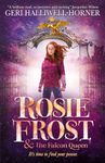 Rosie Frost & the Falcon Queen