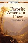 Favorite American Poems (Dover Large Print Classics)