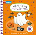 Who's Hiding At Halloween?: A soft flaps book - the perfect Halloween gift for babies!: 24 (Campbell Axel Scheffler, 24)