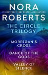 Nora Roberts' The Circle Trilogy