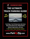 The Ultimate Truck Parking Guide 12th Edition