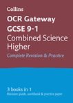 OCR Gateway GCSE 9-1 Combined Science Higher All-in-One Complete Revision and Practice: Ideal for the 2025 and 2026 exams (Collins GCSE Grade 9-1 Revision)