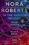 Nora Roberts' In the Garden Trilogy