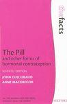 The Pill and other forms of hormonal contraception (The Facts Series)