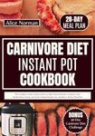 Carnivore Diet Instant Pot Cookbook