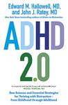 ADHD 2.0: New Science and Essential Strategies for Thriving with Distraction - from Childhood through Adulthood