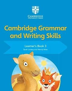 Cambridge grammar and writing skills. Learner's book. Per la Scuola elementare (Vol. 3)