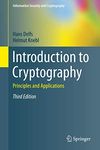 Introduction to Cryptography: Principles and Applications (Information Security and Cryptography)