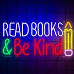 AUGELRE Read Books and Be Kind Neon Sign, Neon Signs for Wall Decor, Dimmable Led Signs for Bedroom, Light Up Signs for Reading Room Classroom Book Party Library Decoration Bookish Decor Gifts