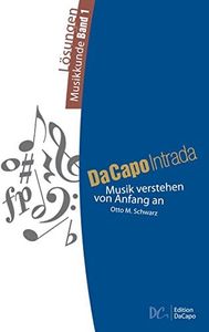 Da Capo Intrada - LoeSungen Musikkunde Band 1: Musik Verstehen Von Anfang an