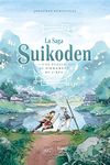 La Saga Suikoden: Une étoile au firmament du J-RPG (French Edition)