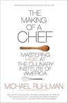 The Making of a Chef: Mastering Heat at the Culinary Institute of America