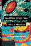 Seed Bead Graph Paper: Brick Pattern and Medallion