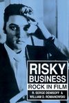 Risky Business: Rock in Film