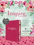 Inspire Bible NLT, Filament Enabled Edition (Hardcover Leatherlike, Pink Peony): The Bible for Coloring & Creative Journaling