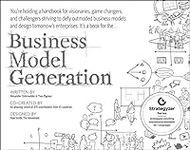 Business Model Generation: A Handbo