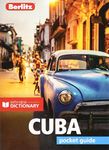 Berlitz Pocket Guide Cuba (Travel Guide with Dictionary) (Berlitz Pocket Guides, 567)