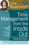 Time Management from the Inside Out: The Foolproof System for Taking Control of Your Schedule-And Your Life