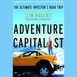 Adventure Capitalist: The Ultimate Road Trip